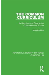 The Common Curriculum