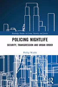 Policing Nightlife