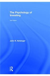 The Psychology of Investing