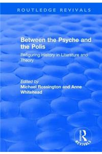 Between the Psyche and the Polis