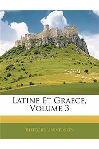 Latine Et Graece, Volume 3