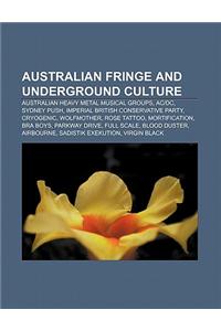 Australian Fringe and Underground Culture