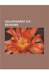 Galatasaray S.K. Seasons