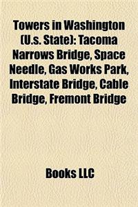 Towers in Washington (U.S. State)