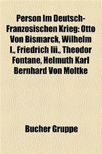 Person Im Deutsch-Franzosischen Krieg