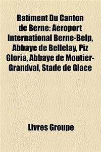 B[timent Du Canton de Berne