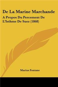 De La Marine Marchande