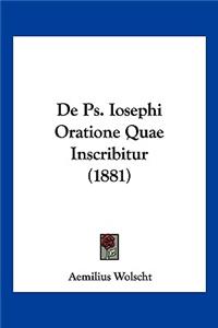 De Ps. Iosephi Oratione Quae Inscribitur (1881)