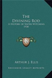 The Divining Rod