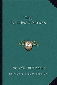 Red Man Speaks