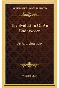 The Evolution of an Endeavorer