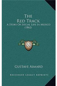 The Red Track