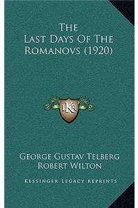 Last Days Of The Romanovs (1920)