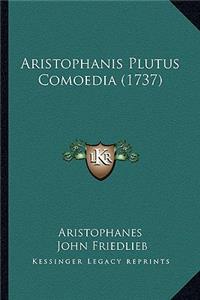 Aristophanis Plutus Comoedia (1737)