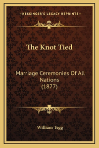 The Knot Tied