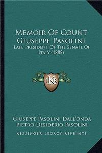 Memoir Of Count Giuseppe Pasolini