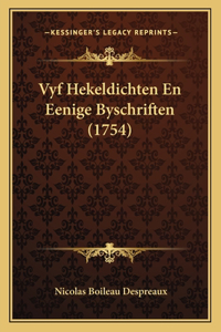 Vyf Hekeldichten En Eenige Byschriften (1754)