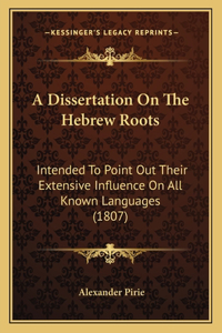 Dissertation On The Hebrew Roots