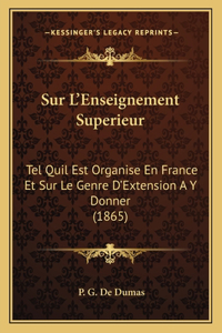 Sur L'Enseignement Superieur