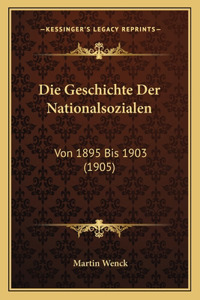 Geschichte Der Nationalsozialen