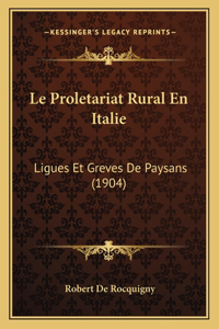 Le Proletariat Rural En Italie