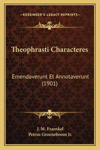 Theophrasti Characteres