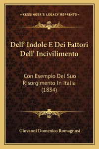 Dell' Indole E Dei Fattori Dell' Incivilimento