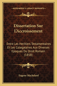 Dissertation Sur L'Accroissement