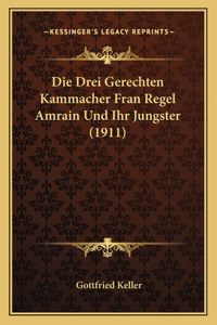 Drei Gerechten Kammacher Fran Regel Amrain Und Ihr Jungster (1911)