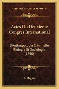 Actes Du Deuxieme Congres International