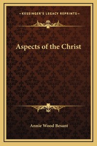 Aspects of the Christ