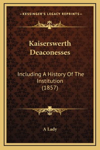 Kaiserswerth Deaconesses