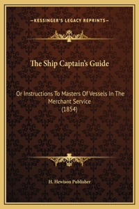 The Ship Captain's Guide