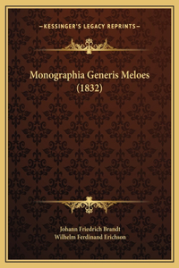 Monographia Generis Meloes (1832)