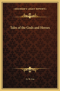 Tales of the Gods and Heroes