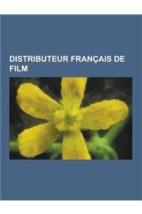 Distributeur Francais de Film: Bac Films, Europacorp, Tfm Distribution, Gemini Films, Cinema Public Films, Walt Disney Studios Motion Pictures Intern