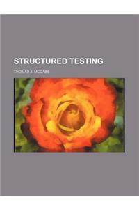 Structured Testing