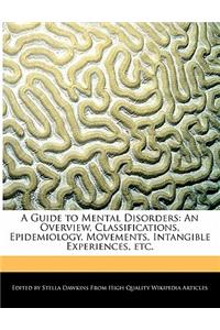 A Guide to Mental Disorders