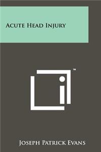Acute Head Injury