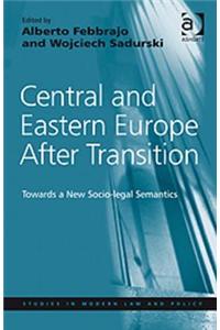 Central and Eastern Europe After Transition
