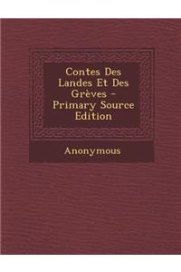 Contes Des Landes Et Des Greves