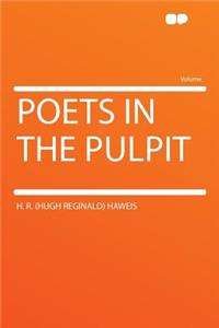 Poets in the Pulpit