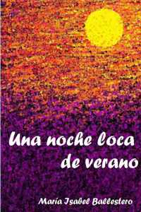 Una noche loca de verano