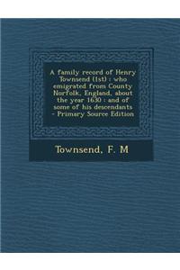 A Family Record of Henry Townsend (1st)