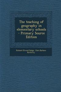 The Teaching of Geography in Elementary Schools