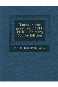 Tanks in the Great War, 1914-1918