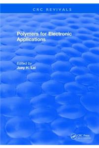 Polymers for Electronic Applications