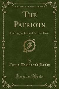 The Patriots, Vol. 1