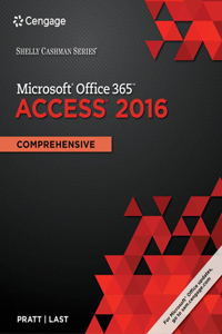 Bundle: Shelly Cashman Series Microsoft Office 365 & Access 2016: Comprehensive + Mindtap Computing, 2 Terms (12 Months) Printed Access Card