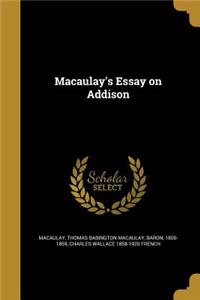 Macaulay's Essay on Addison